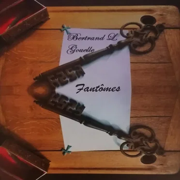 Fantômes by Bertrand Gouelle - album cover