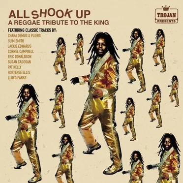 All Shook Up: A Reggae Tribute to the King by Various Artists - album cover