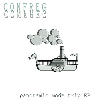 Panoramic Mode Trip by Confreg - album cover