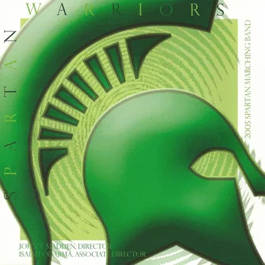 Spartan Warriors by Michigan State University Spartan Marching Band - album cover