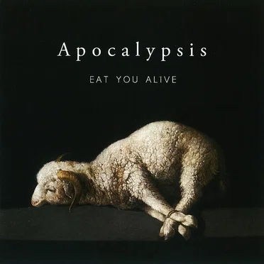 Apocalypsis by EAT YOU ALIVE - album cover