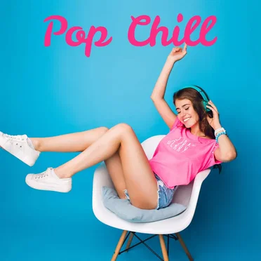 Pop Chill by Various Artists - album cover