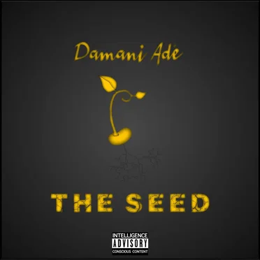 The Seed by Damani Truth - album cover