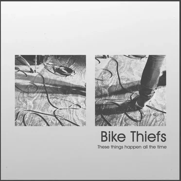 These Things Happen All The Time by Bike Thiefs - album cover
