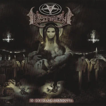 In Excelsis Dementia