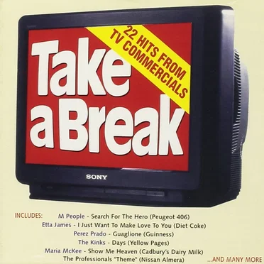 Take a Break: 22 Hits From TV Commercials by Various Artists - album cover