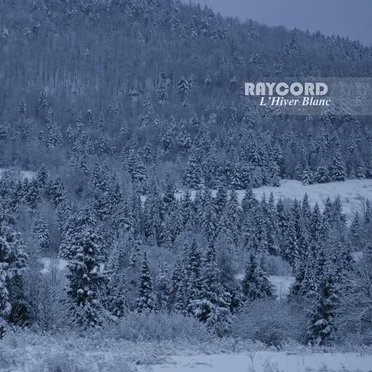 L'Hiver Blanc by Raycord - album cover