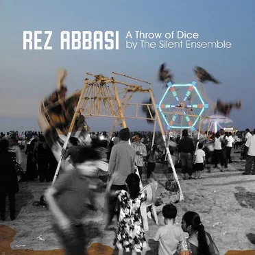 A Throw of Dice by Rez Abbasi - album cover