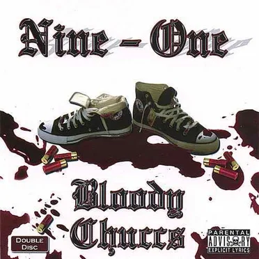 Bloody Chuccs by Nine One - album cover