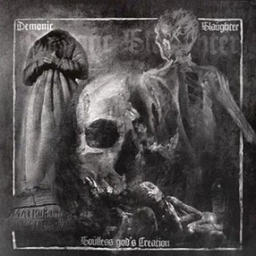 Soulless God's Creation by Demonic Slaughter - album cover