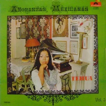 Añoranzas mexicanas, volumen III by Tehua - album cover