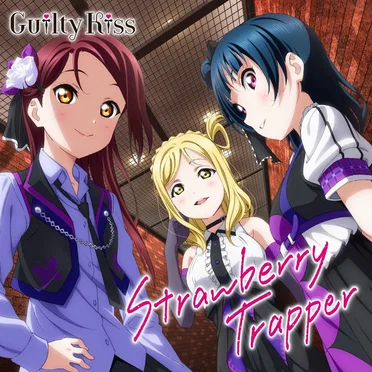 Strawberry Trapper by Guilty Kiss - album cover