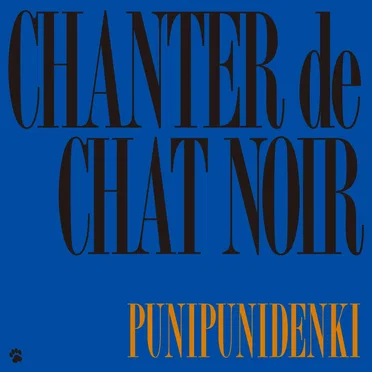 "CHANTER" de chat noir