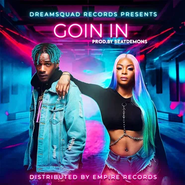 Goin In by Prince Peezy & Lala Chanel - album cover