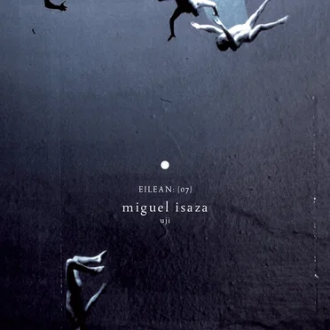 Uji (eilean 07) by Miguel Isaza - album cover