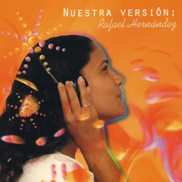 Nuestra Versión: Rafael Hernández by Various Artists - album cover