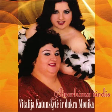 Atverkime širdis by Vitalija Katunskytė - album cover