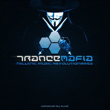TranceMafia - Hellenic Music Revolutionaries by Various Artists - album cover