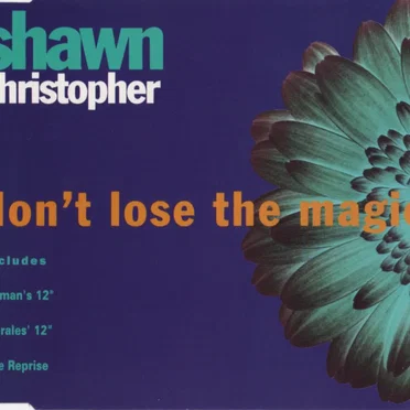 Don’t Lose The Magic by Shawn Christopher - album cover