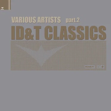 ID&T Classics Part 2 by Various Artists - album cover