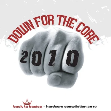 Down for the Core 2010 by Various Artists - album cover