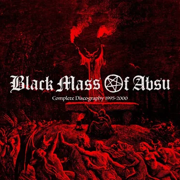 Complete Discography 1995-2000 by Black Mass of Absu - album cover