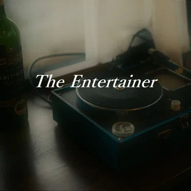 The Entertainer