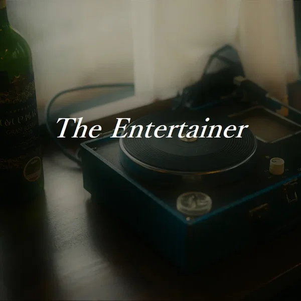 The Entertainer