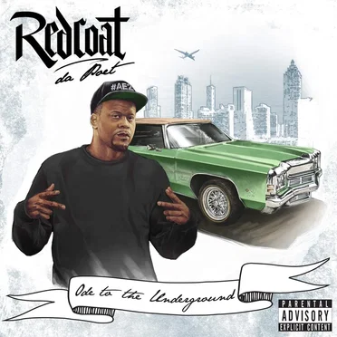 Ode to the Underground by Redcoat Da Poet - album cover
