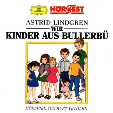 Wir Kinder aus Bullerbü by Astrid Lindgren - album cover