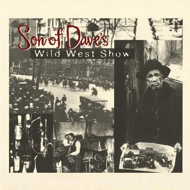 Wild West Show by Son of Dave - album cover