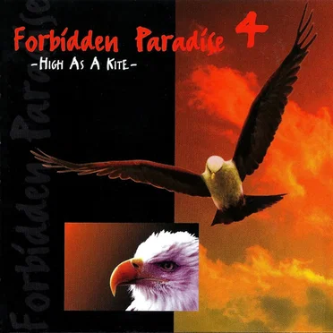 Forbidden Paradise 4: High as a Kite by Various Artists - album cover