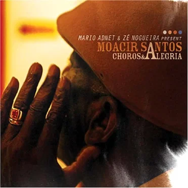 Moacir Santos: Choros e alegria