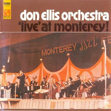'Live' at Monterey! by The Don Ellis Orchestra - album cover