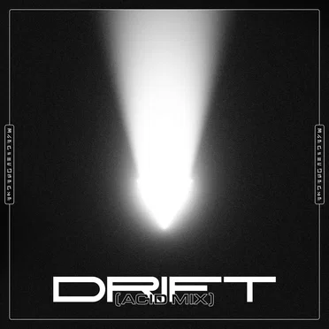 Drift (Acid mix)