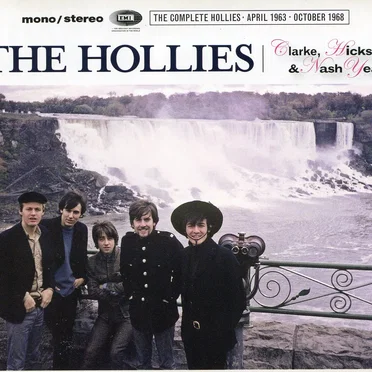 Clarke, Hicks & Nash Years: The Complete Hollies April 1963 - October 1968