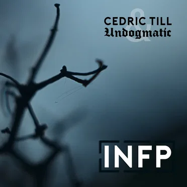 INFP by Cedric Till - album cover