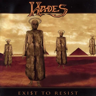 Exist to Resist by Hades - album cover