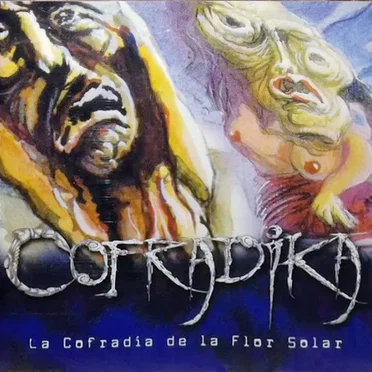 Cofrádika by La Cofradía de la Flor Solar - album cover