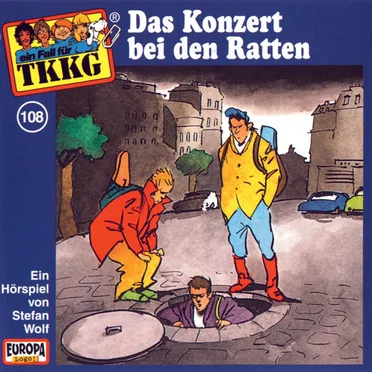 TKKG 108: Das Konzert bei den Ratten by Stefan Wolf - album cover