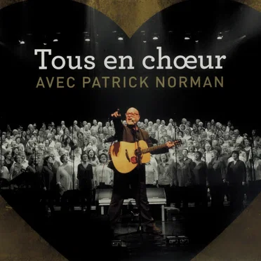 Tous en choeur avec Patrick Norman