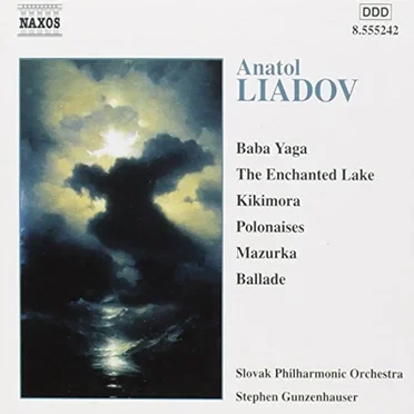 Baba Yaga / Enchanted Lake / Kikimora / Polonaises / Mazurka / Ballade