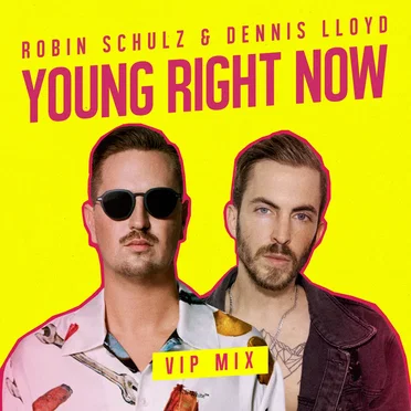 Young Right Now (VIP mix)