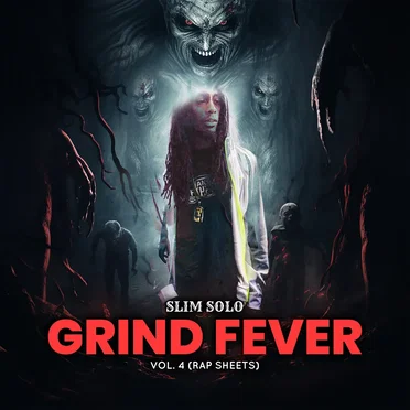 GRIND FEVER VOL. 4 (RAP SHEETS) by SLIM SOLO - album cover