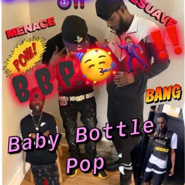 B.B.P.🕺🏽🥳‼️(BabyBottlePop) by Suave2Drippy - album cover
