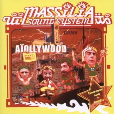 Aïollywood by Massilia Sound System - album cover