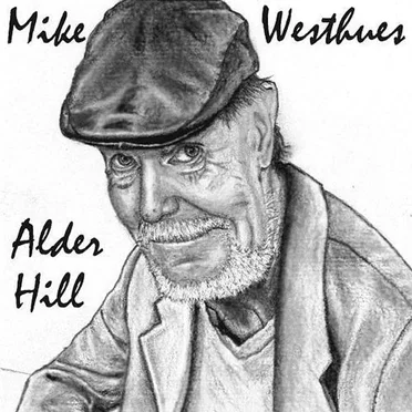 Alder Hill by Mike Westhues - album cover