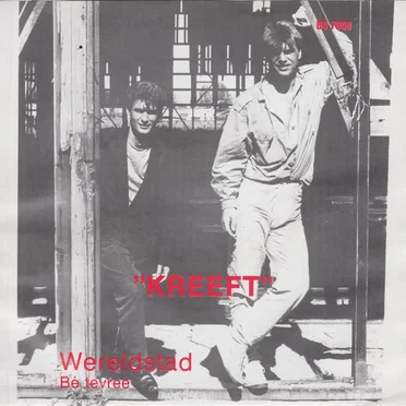 Wereldstad / Bé tevree by Kreeft - album cover