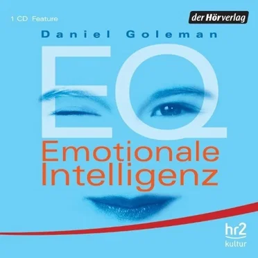 EQ Emotionale Intelligenz by Daniel Goleman - album cover
