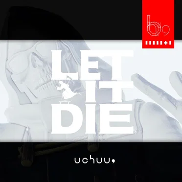 LET IT DIE by uchuu, - album cover